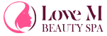 Love M Beauty and Wellness Spa
